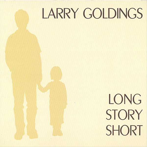 LARRY GOLDINGS - Long Story Short cover 