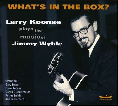 LARRY KOONSE - What's In The Box cover 