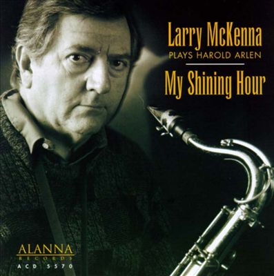 LARRY MCKENNA My Shining Hour reviews