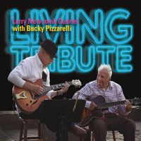 LARRY NEWCOMB - Larry Newcomb Quartet with Bucky Pizzarelli : Living Tribute cover 