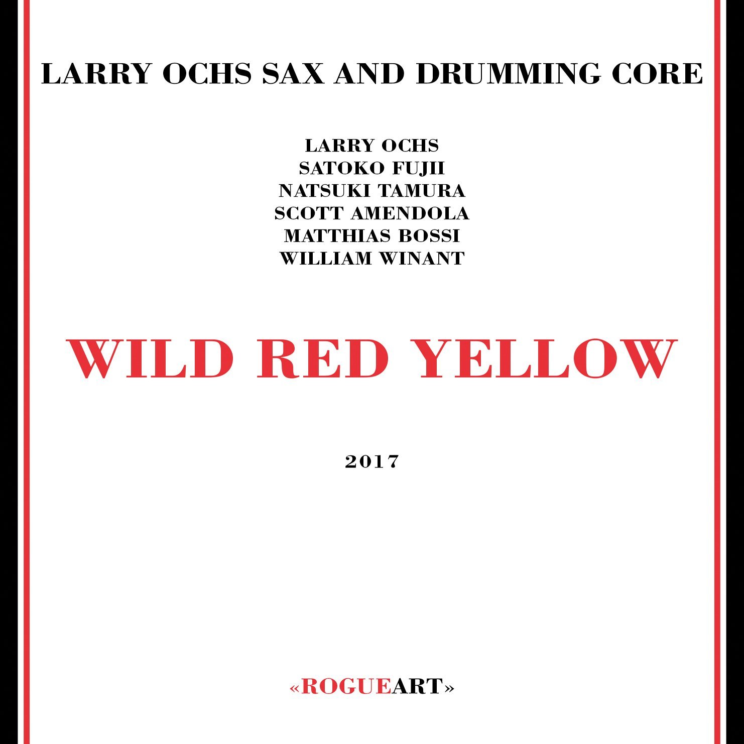 LARRY OCHS - Wild Red Yellow cover 