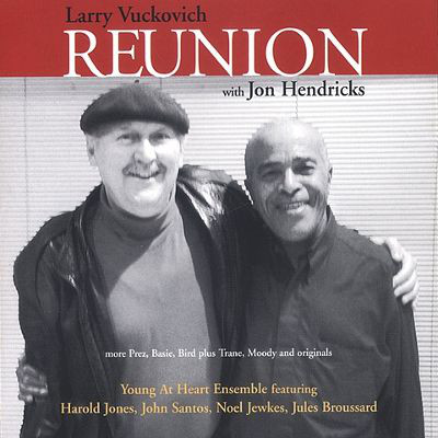 LARRY VUCKOVICH - Reunion With Jon Hendricks cover 
