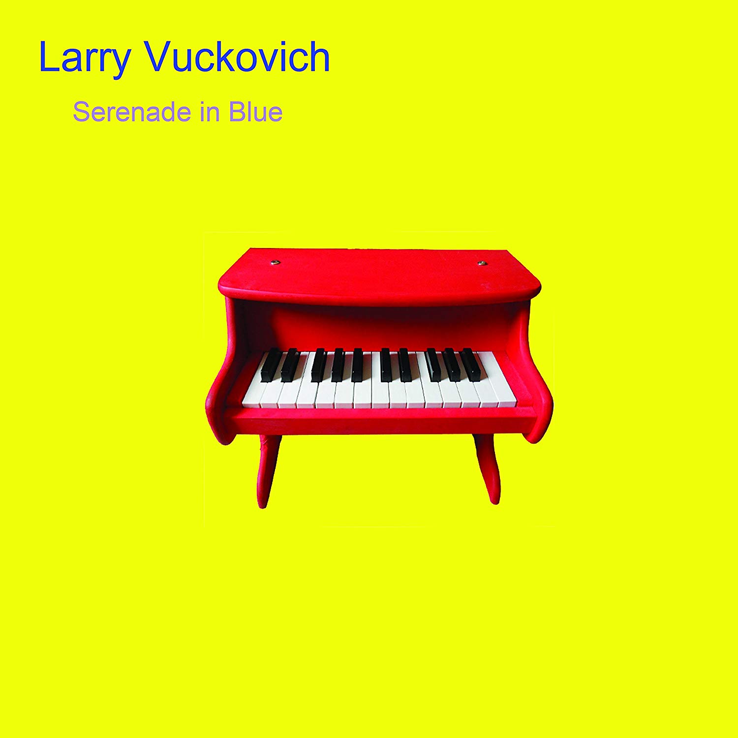 LARRY VUCKOVICH - Serenade In Blue cover 