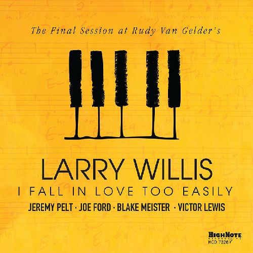 LARRY WILLIS - I Fall In Love Too Easily cover 