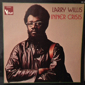 LARRY WILLIS - Inner Crisis cover 