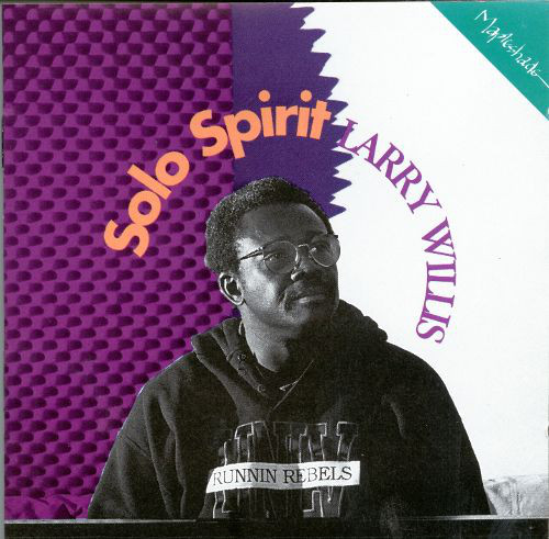 LARRY WILLIS - Solo Spirit cover 