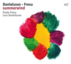 LARS DANIELSSON - Danielsson / Fresu : Summerwind cover 