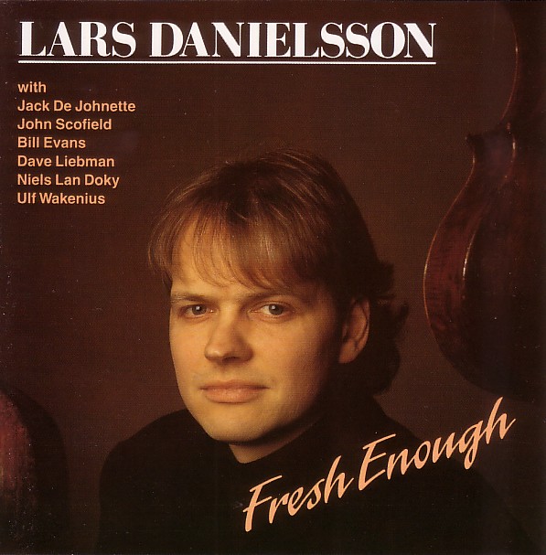 LARS DANIELSSON - Fresh Enough cover 