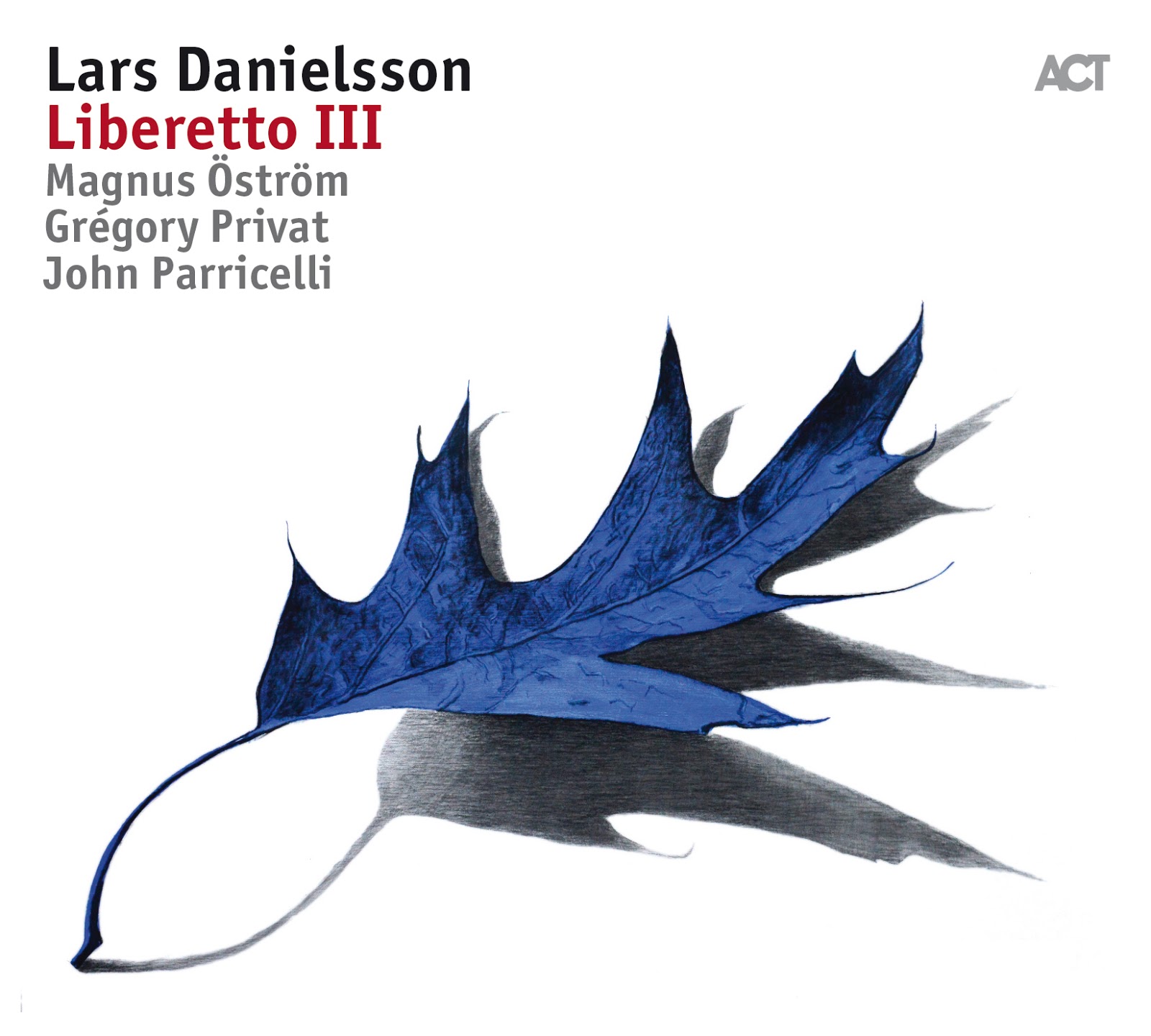 LARS DANIELSSON - Liberetto III cover 