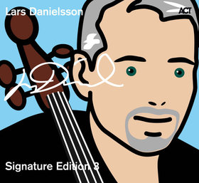 LARS DANIELSSON - Signature Edition 3 cover 