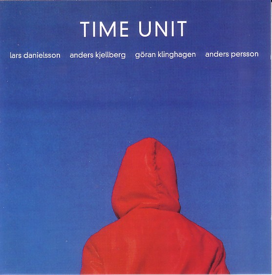 LARS DANIELSSON - Time Unit cover 