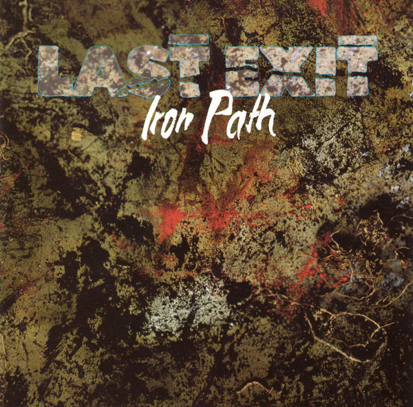 LAST EXIT - Iron Path cover 