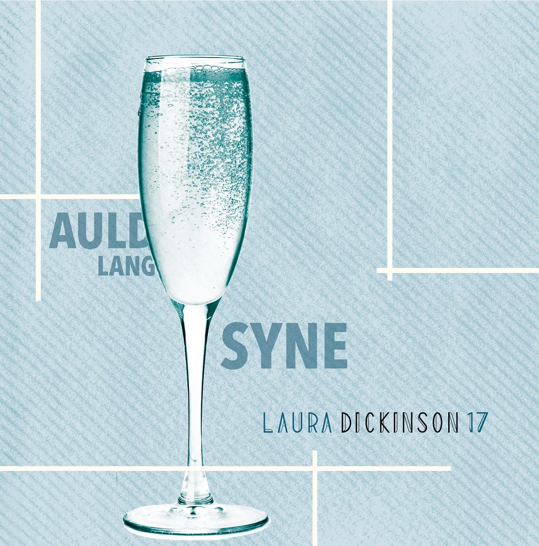 LAURA DICKINSON - Auld Lang Syne cover 