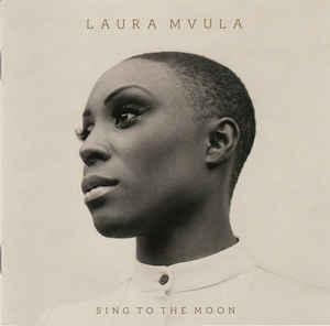 LAURA MVULA - Sing To The Moon cover 