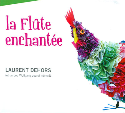 LAURENT DEHORS - La Flûte Enchantée cover 