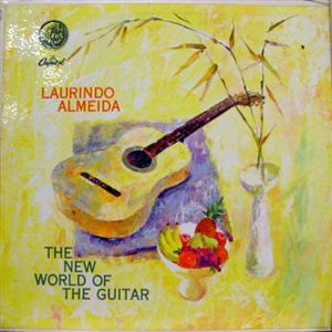 LAURINDO ALMEIDA - The New World Of The Guitar cover 