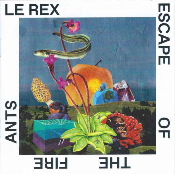 LE REX - Escape of the Fire Ants cover 