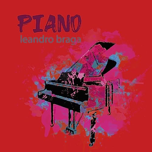 LEANDRO BRAGA - Piano cover 