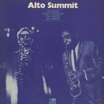 LEE KONITZ - Alto Summit (with Pony Poindexter / Phil Woods / Leo Wright) cover 