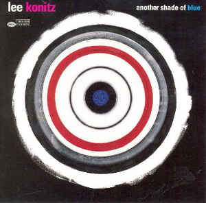 LEE KONITZ - Another Shade of Blue cover 