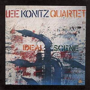 LEE KONITZ - Ideal Scene cover 