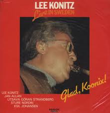 LEE KONITZ - Live In Sweden-Glad, Koonix! cover 