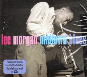 LEE MORGAN - Midtown Blues cover 