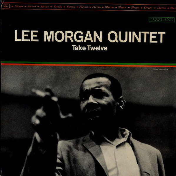 LEE MORGAN - Take Twelve cover 