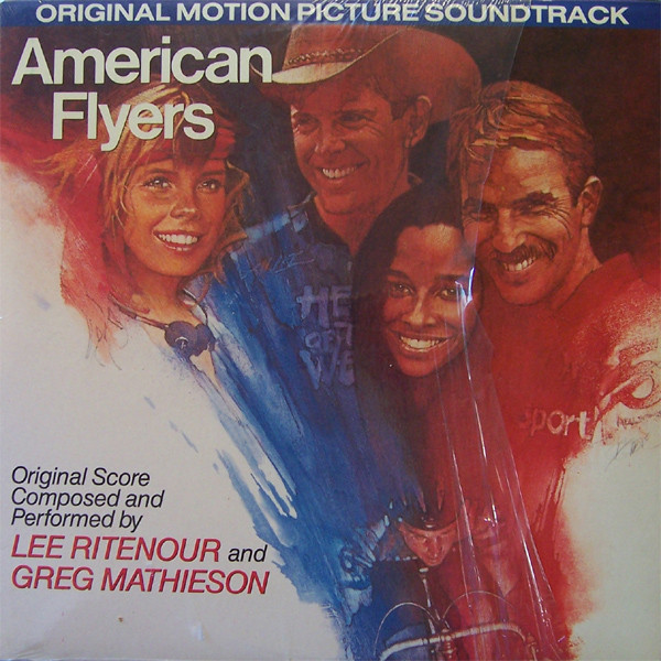 LEE RITENOUR - Lee Ritenour And Greg Mathieson ‎: American Flyers cover 