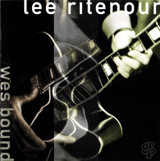 LEE RITENOUR - Wes Bound cover 