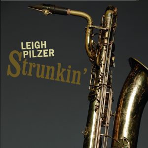 LEIGH PILZER - Strunkin’ cover 