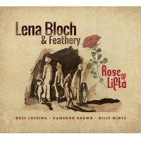 LENA BLOCH - Lena Bloch & Feathery : Rose Of Lifta cover 