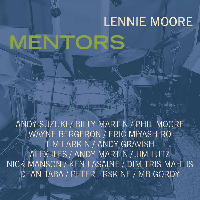 LENNIE MOORE - Mentors cover 