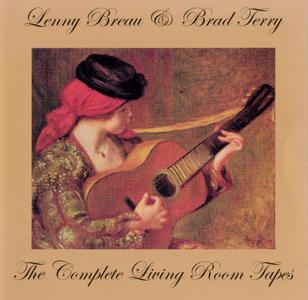 LENNY BREAU - Lenny Breau & Brad Terry : The Complete Living Room Tapes cover 