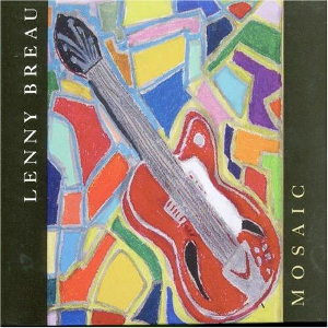LENNY BREAU - Mosaic cover 