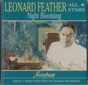 LEONARD FEATHER - Night Blooming cover 
