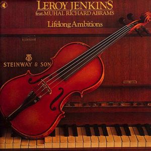 LEROY JENKINS - Lifelong Ambitions (feat. Muhal Richard Abrams) cover 