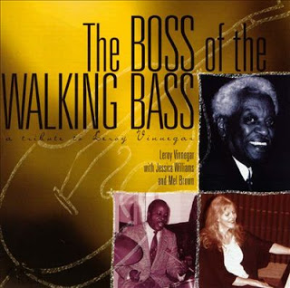 LEROY VINNEGAR - The Boss Of The Walking Bass - A Tribute To Leroy Vinnegar cover 