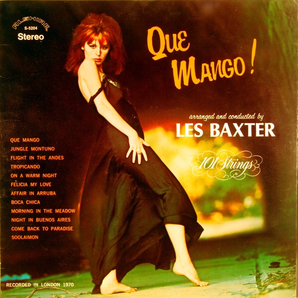 LES BAXTER - Que Mango! cover 