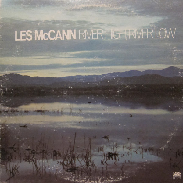 LES MCCANN - River High, River Low cover 