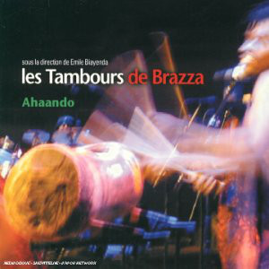 LES TAMBOURS DE BRAZZA - Ahaando cover 