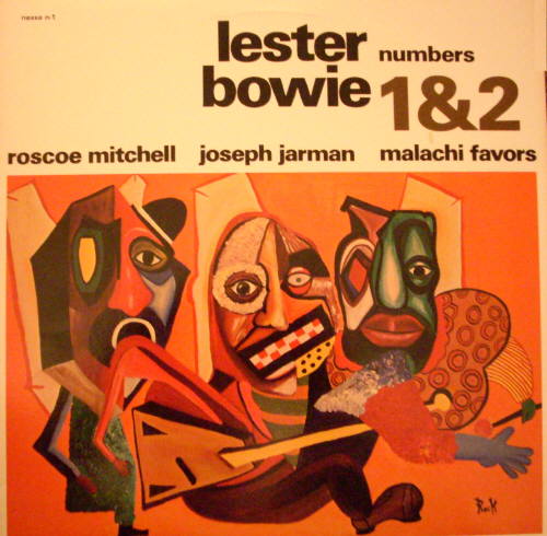LESTER BOWIE - Numbers 1&2 (with Roscoe Mitchell / Joseph Jarman / Malachi Favors) cover 