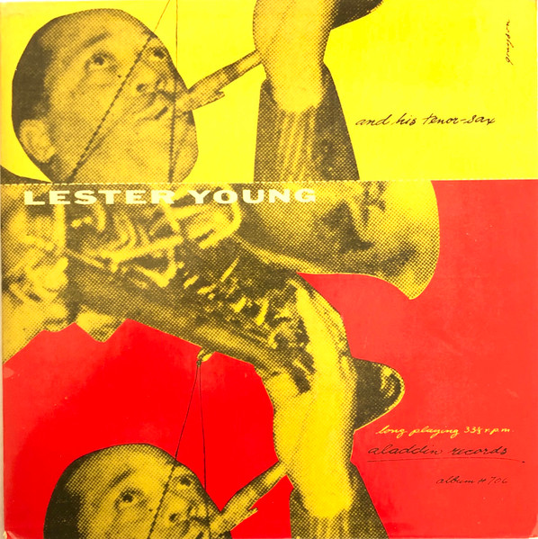 LESTER YOUNG - And His Tenor Sax cover 