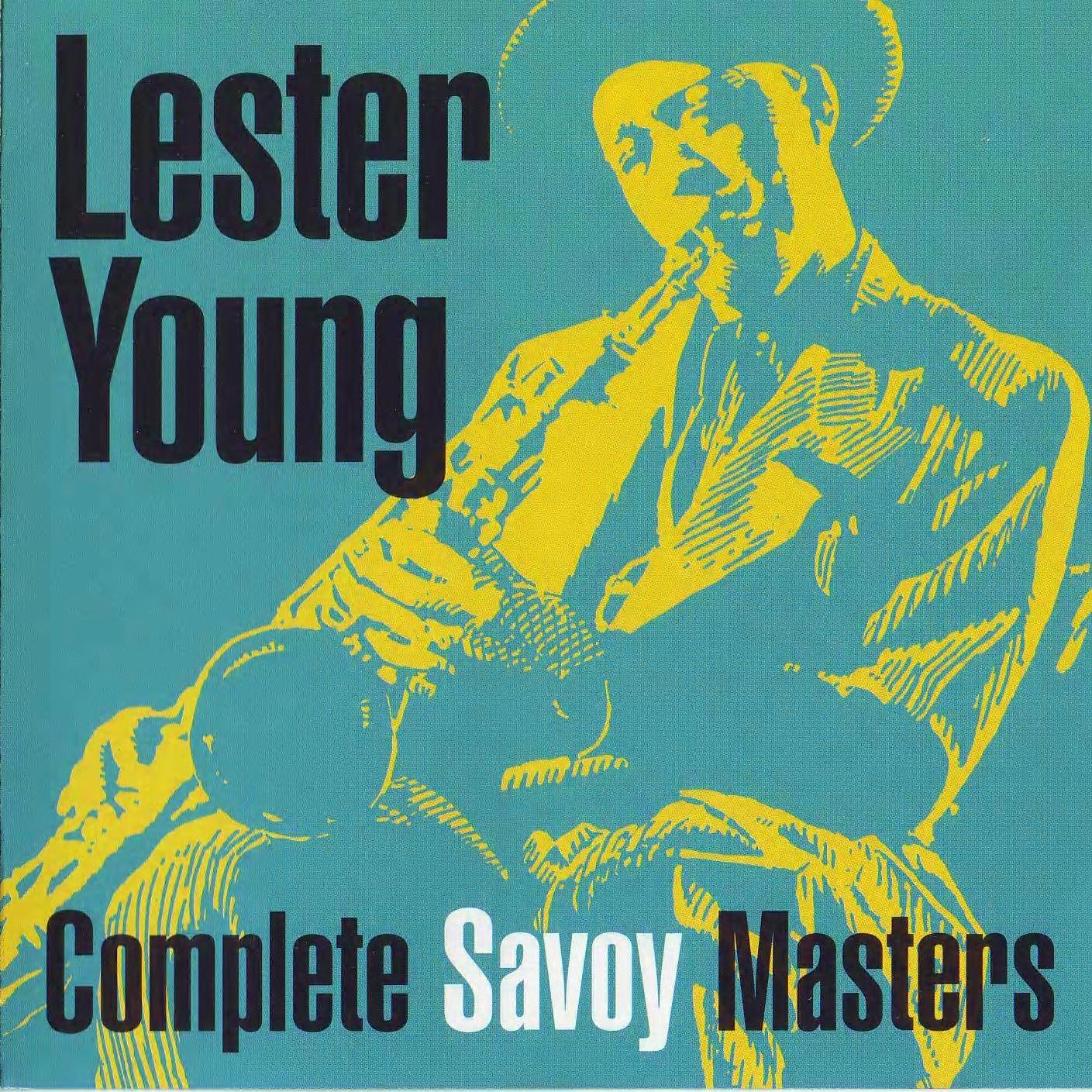 LESTER YOUNG - Complete Savoy Masters cover 