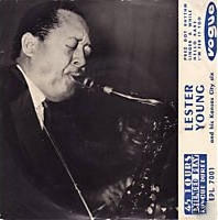 LESTER YOUNG - Lester Young and His Kansas City Six cover 