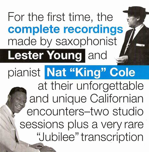 LESTER YOUNG - Lester Young & Nat King Cole Complete Recordings cover 