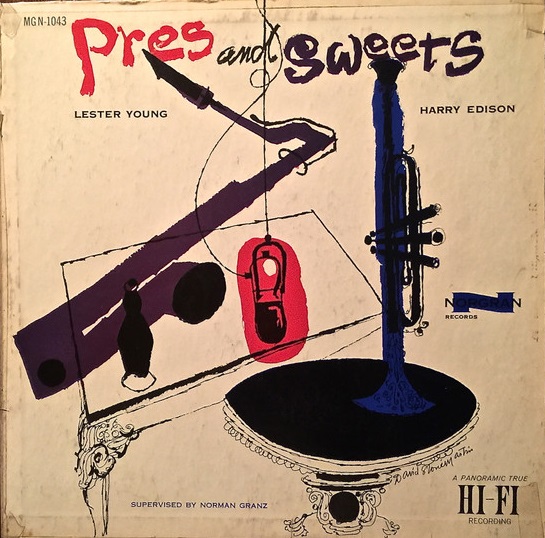 LESTER YOUNG - Lester Young, Harry Edison : Pres & Sweets cover 