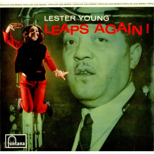 LESTER YOUNG - Lester Young Leaps Again (aka Pres On Keynote) cover 
