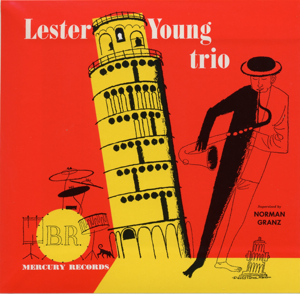 LESTER YOUNG - The Lester Young Trio cover 
