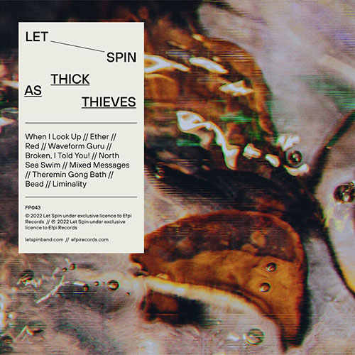 LET SPIN - Thick As Thieves cover 
